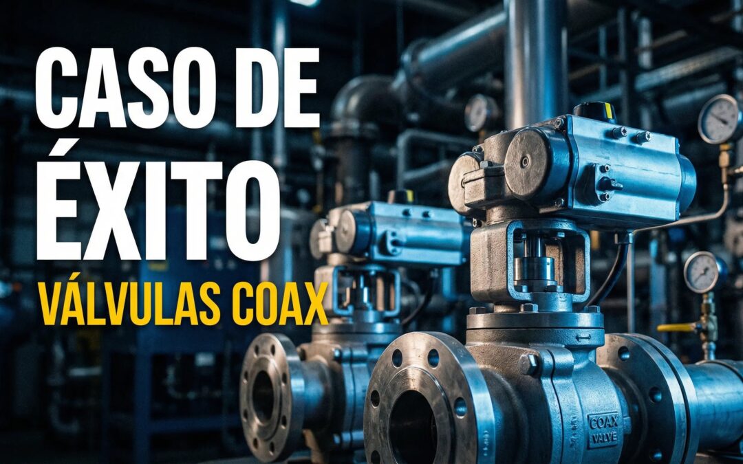 Historias de éxito GRM: Válvulas COAX